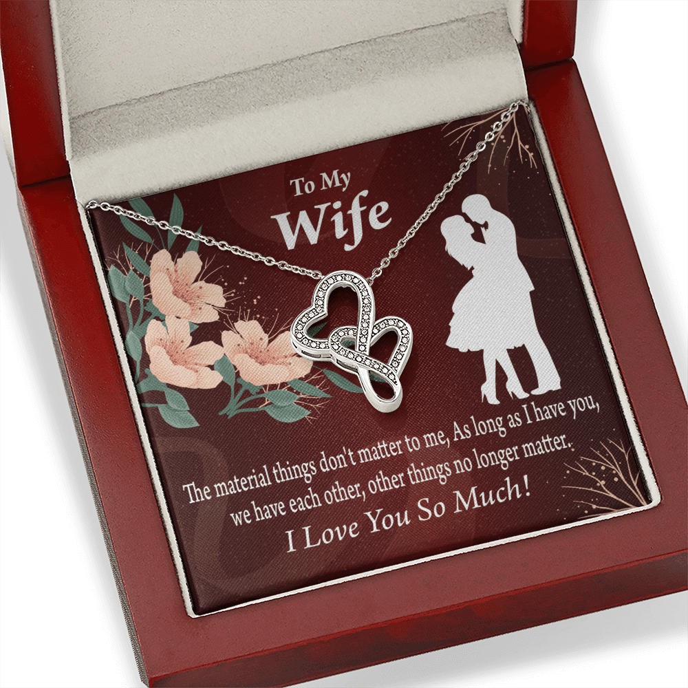 To My Wife We Have Each Other Twin Hearts Necklace Cz Eternal Bond Pendant From Son Daughter Gift Anniversary Birthday Graduation Mothers Day - Double Hearts Necklace