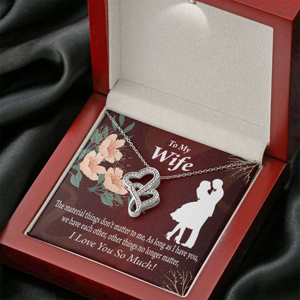 To My Wife We Have Each Other Twin Hearts Necklace Cz Eternal Bond Pendant From Son Daughter Gift Anniversary Birthday Graduation Mothers Day - Double Hearts Necklace