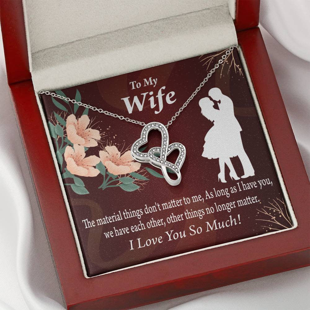 To My Wife We Have Each Other Twin Hearts Necklace Cz Eternal Bond Pendant From Son Daughter Gift Anniversary Birthday Graduation Mothers Day - Double Hearts Necklace