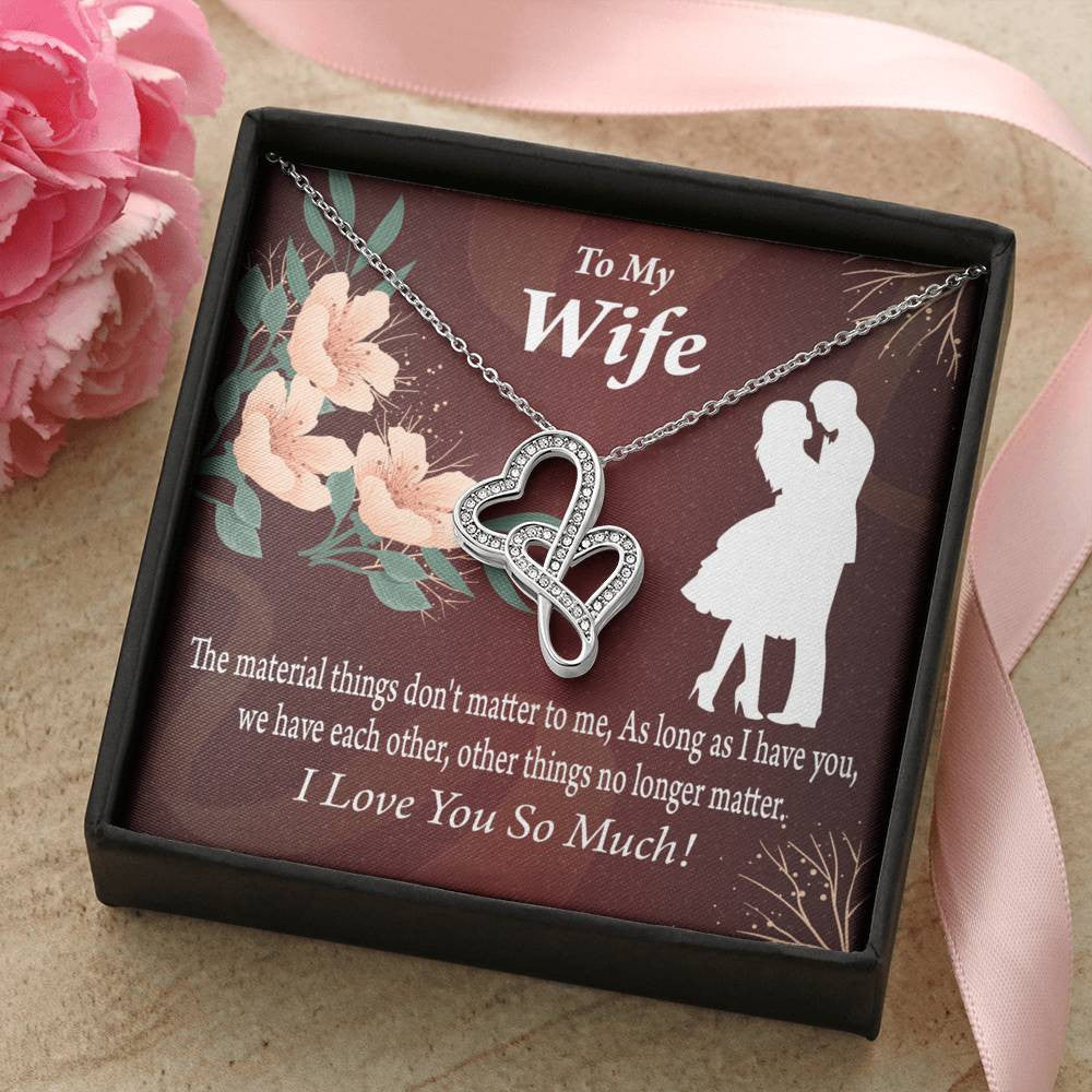 To My Wife We Have Each Other Twin Hearts Necklace Cz Eternal Bond Pendant From Son Daughter Gift Anniversary Birthday Graduation Mothers Day - Double Hearts Necklace