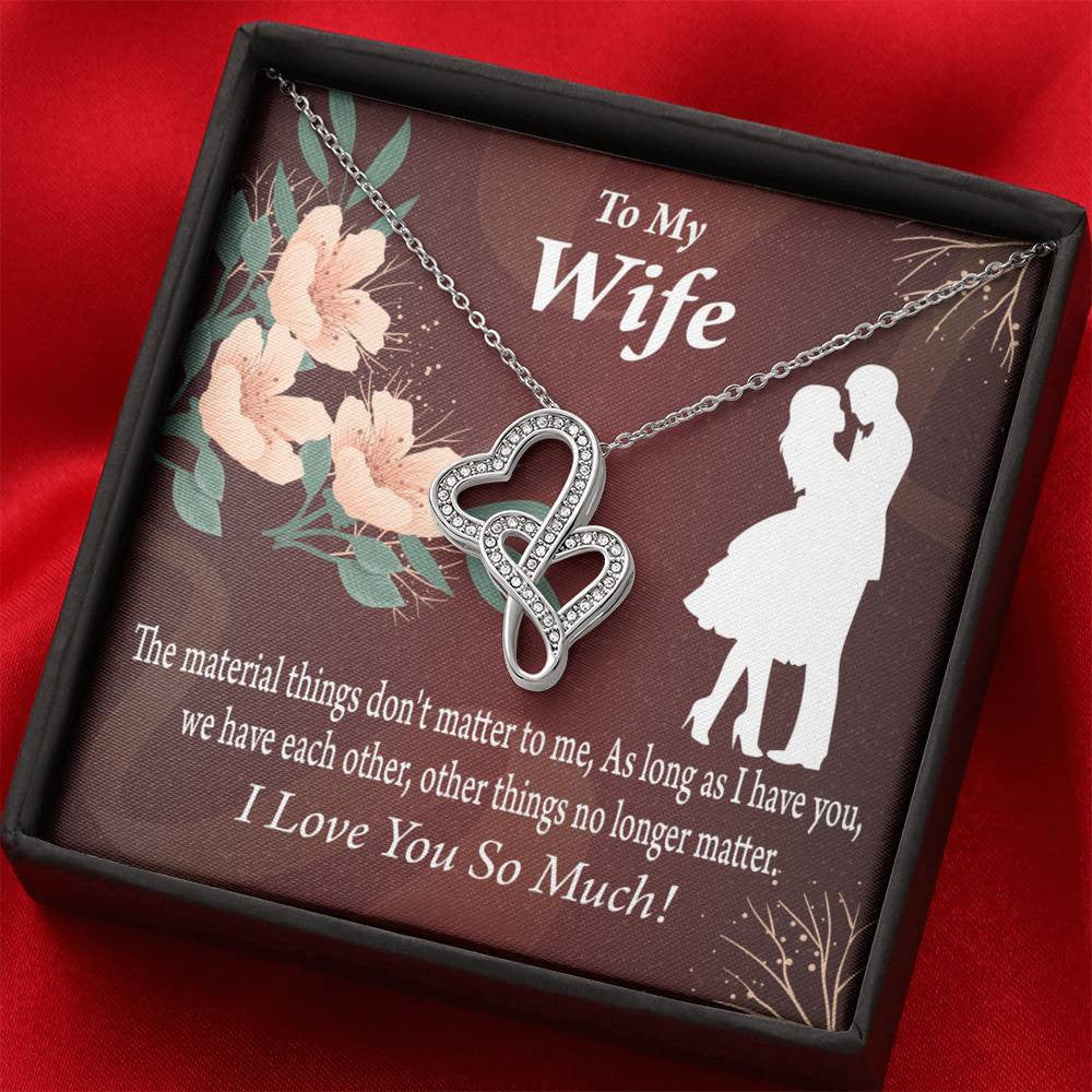 To My Wife We Have Each Other Twin Hearts Necklace Cz Eternal Bond Pendant From Son Daughter Gift Anniversary Birthday Graduation Mothers Day - Double Hearts Necklace