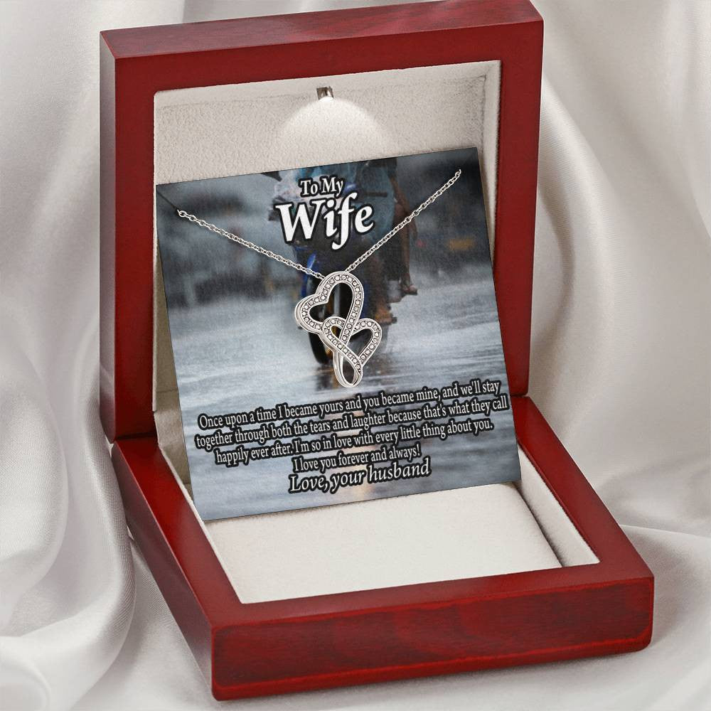 To My Wife Once Upon A Time You Became Mine Double Hearts Necklace Message Card From Son Daughter Gift Anniversary Birthday Graduation Mothers Day - Double Hearts Necklace