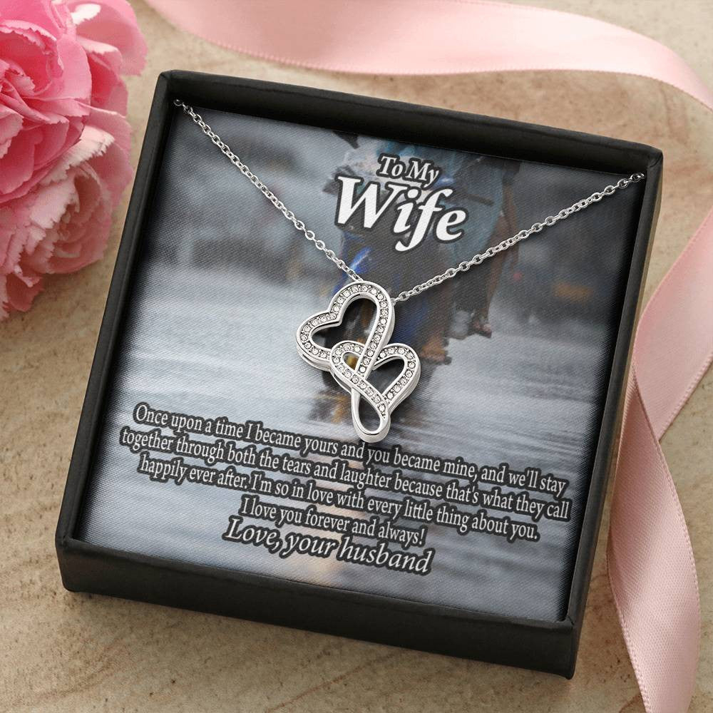 To My Wife Once Upon A Time You Became Mine Double Hearts Necklace Message Card From Son Daughter Gift Anniversary Birthday Graduation Mothers Day - Double Hearts Necklace