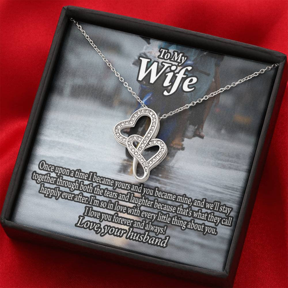 To My Wife Once Upon A Time You Became Mine Double Hearts Necklace Message Card From Son Daughter Gift Anniversary Birthday Graduation Mothers Day - Double Hearts Necklace