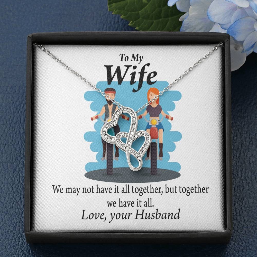 To My Wife Riding Together We Have It All Double Hearts Necklace Message Card From Son Daughter Gift Anniversary Birthday Graduation Mothers Day - Double Hearts Necklace