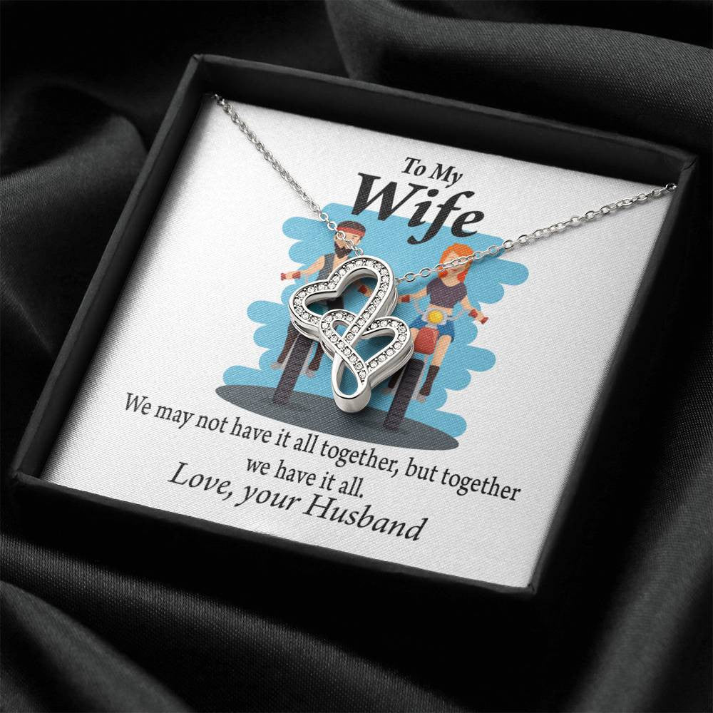 To My Wife Riding Together We Have It All Double Hearts Necklace Message Card From Son Daughter Gift Anniversary Birthday Graduation Mothers Day - Double Hearts Necklace
