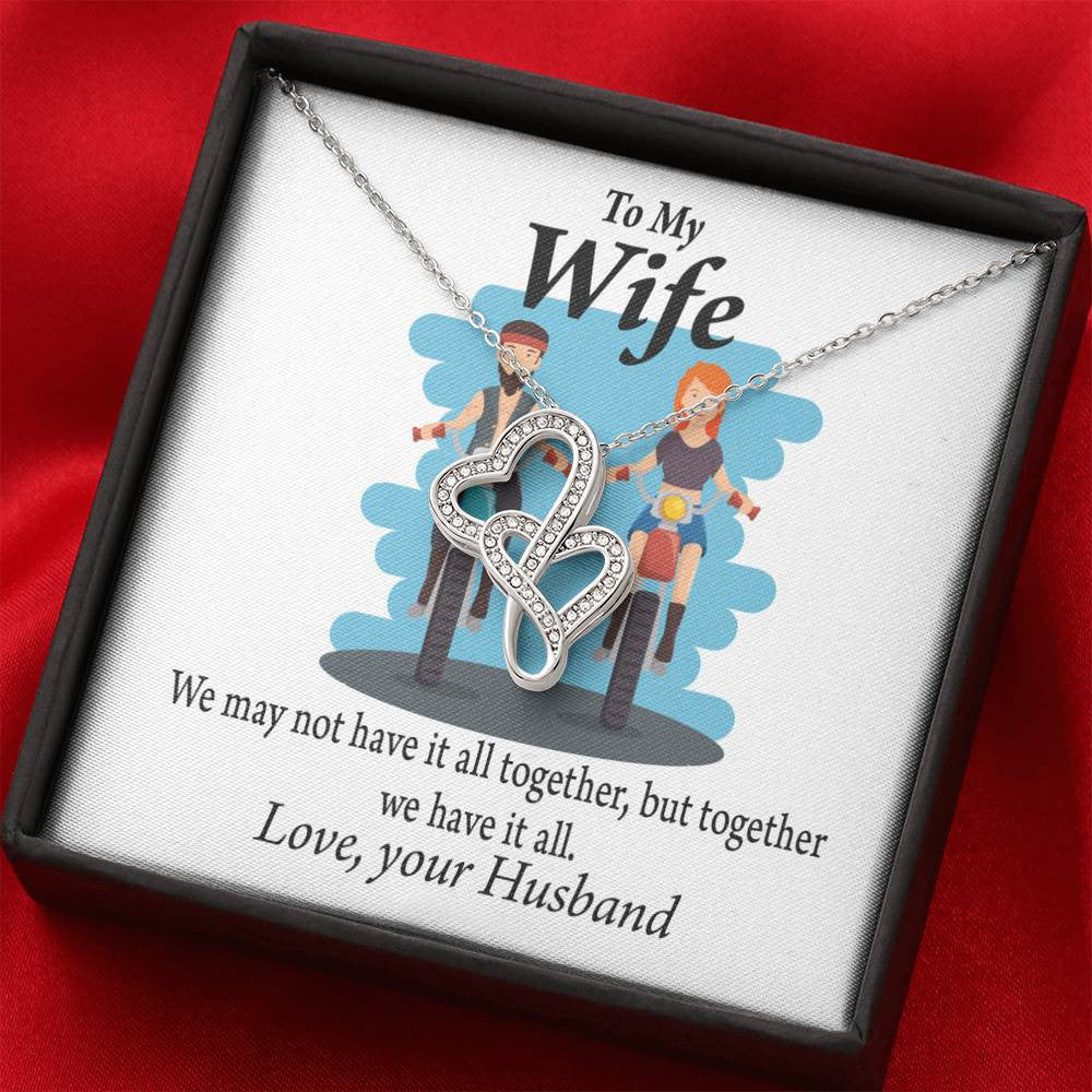 To My Wife Riding Together We Have It All Double Hearts Necklace Message Card From Son Daughter Gift Anniversary Birthday Graduation Mothers Day - Double Hearts Necklace
