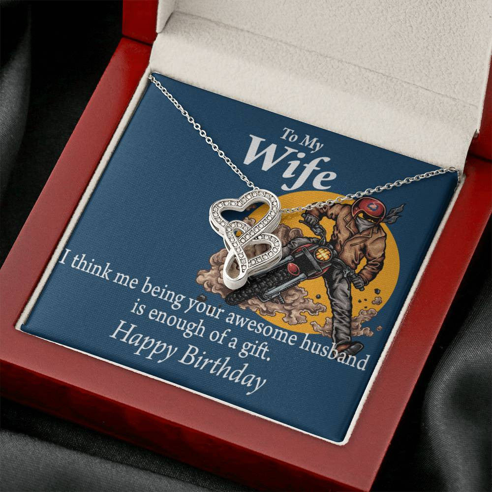 To My Wife Being Your Husband Enough Gift Double Hearts Necklace Message Card From Son Daughter Gift Anniversary Birthday Graduation Mothers Day - Double Hearts Necklace