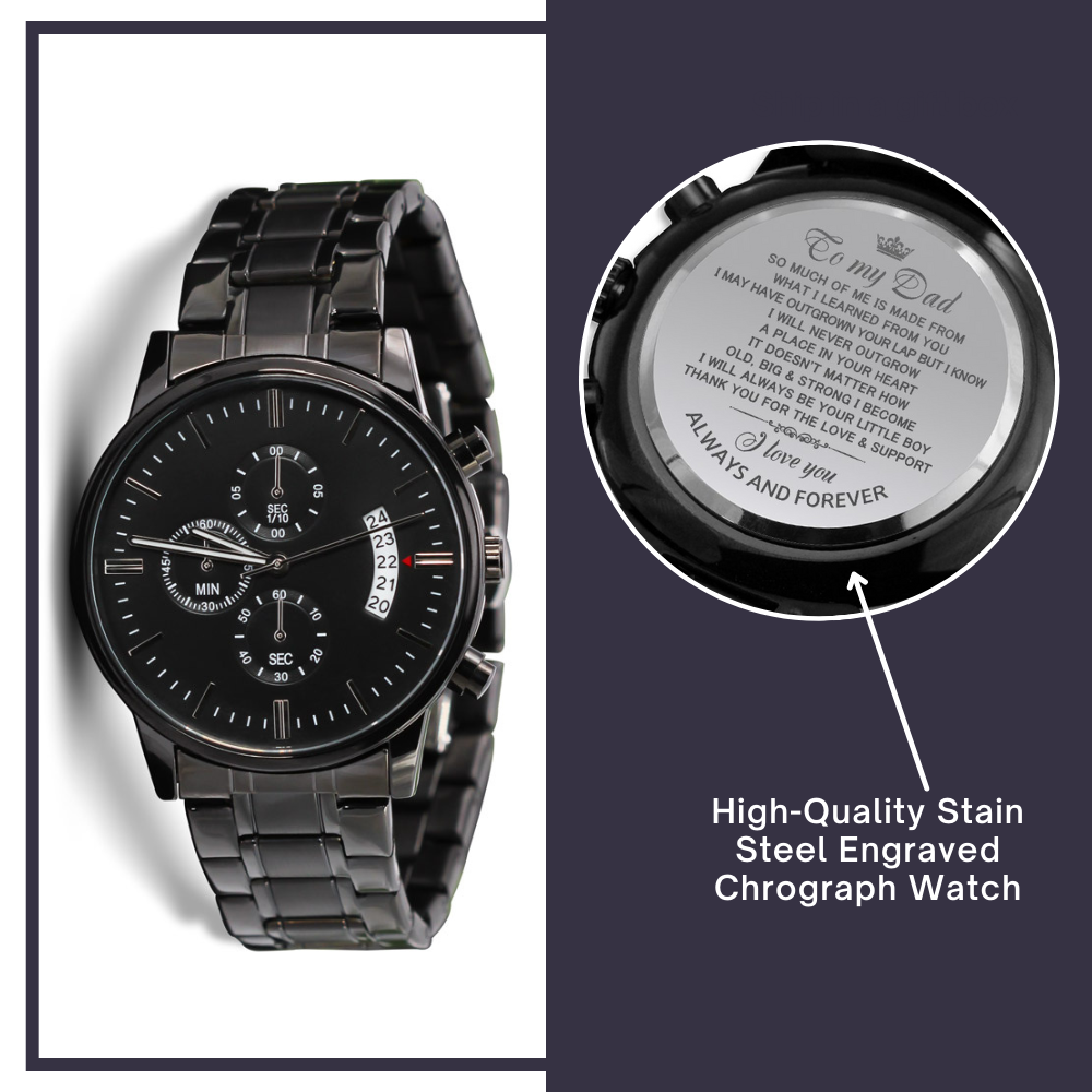 Black Watch For Dad- So much of me is made from what I learned from you