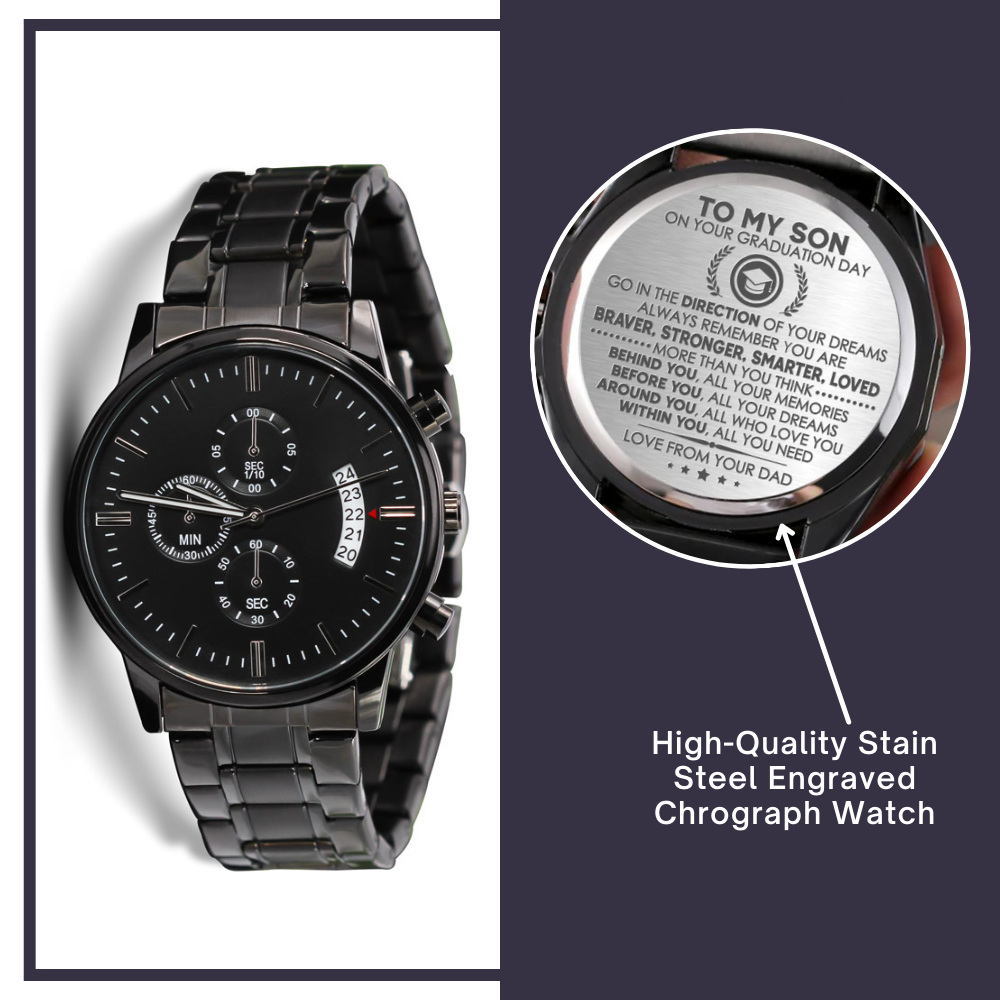 Black Watch for Son on graduation day- Go in the direction of your dreams