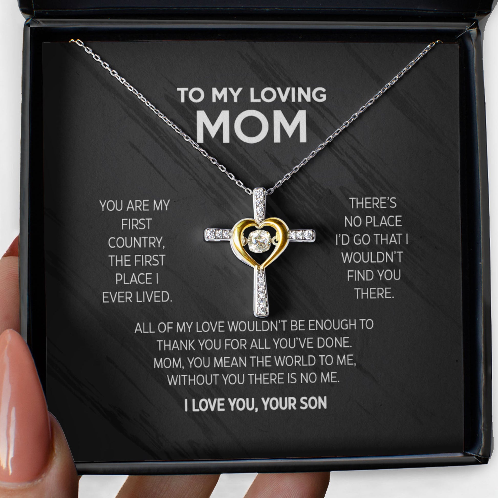 Gift for Mother from son Cross Dancing Necklace - You are my first country, the first place I ever lived