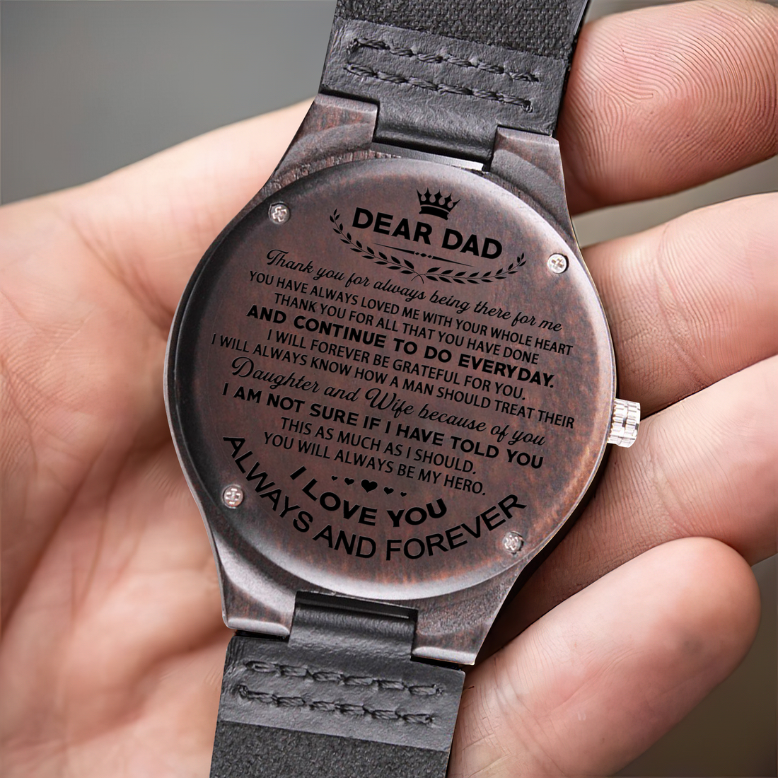 Wood Watch for Dad- Thank you for always being there for me
