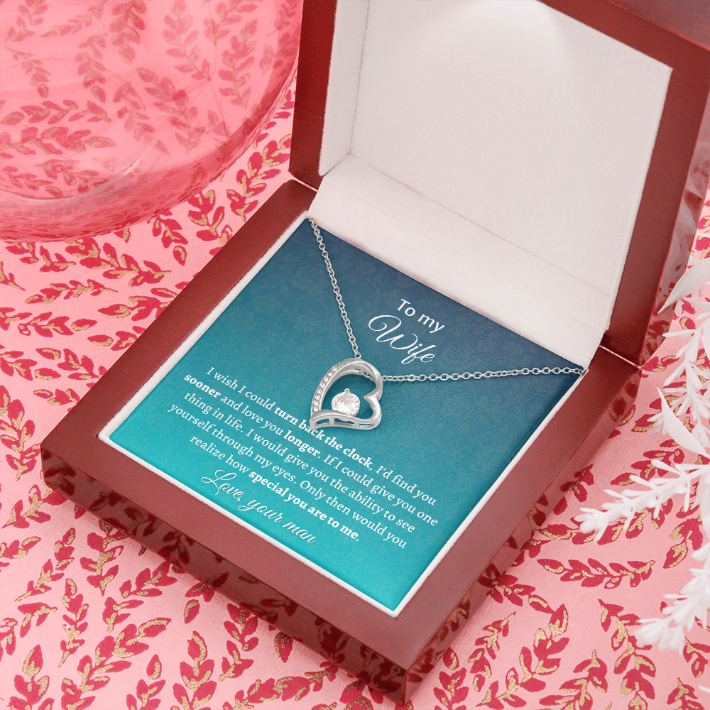 Gift for Wife - Only then would you realize how special you are to me