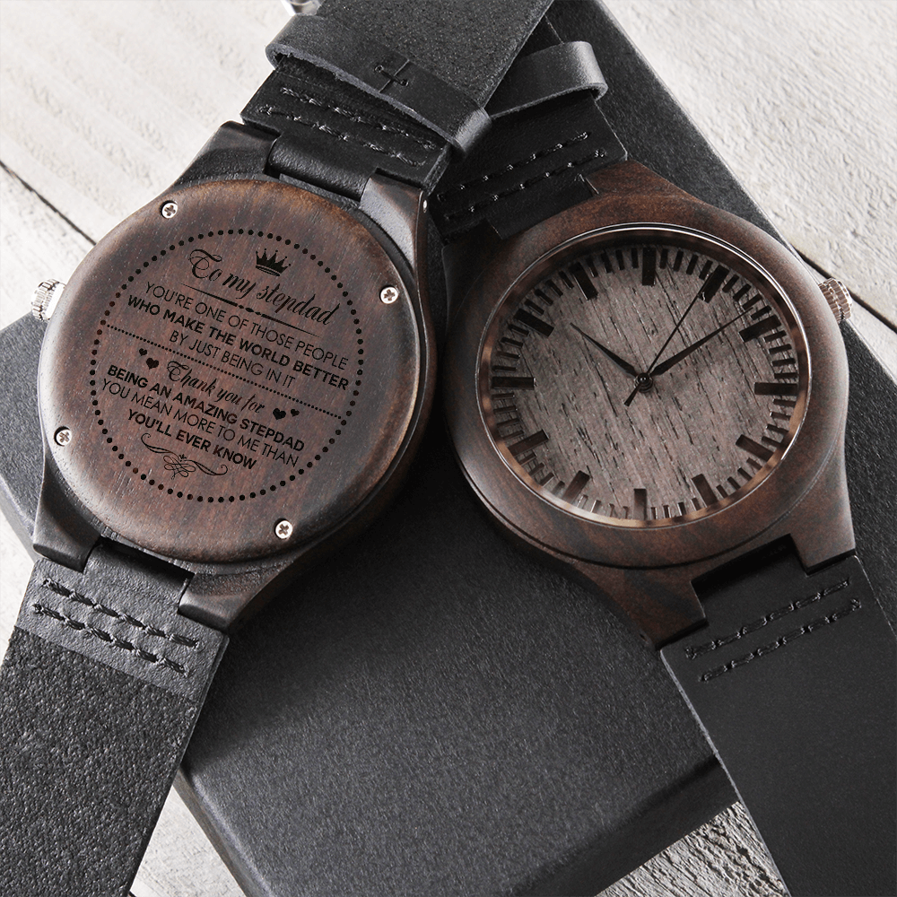 Wood Watch for Stepdad- You mean more to me than you'll ever know