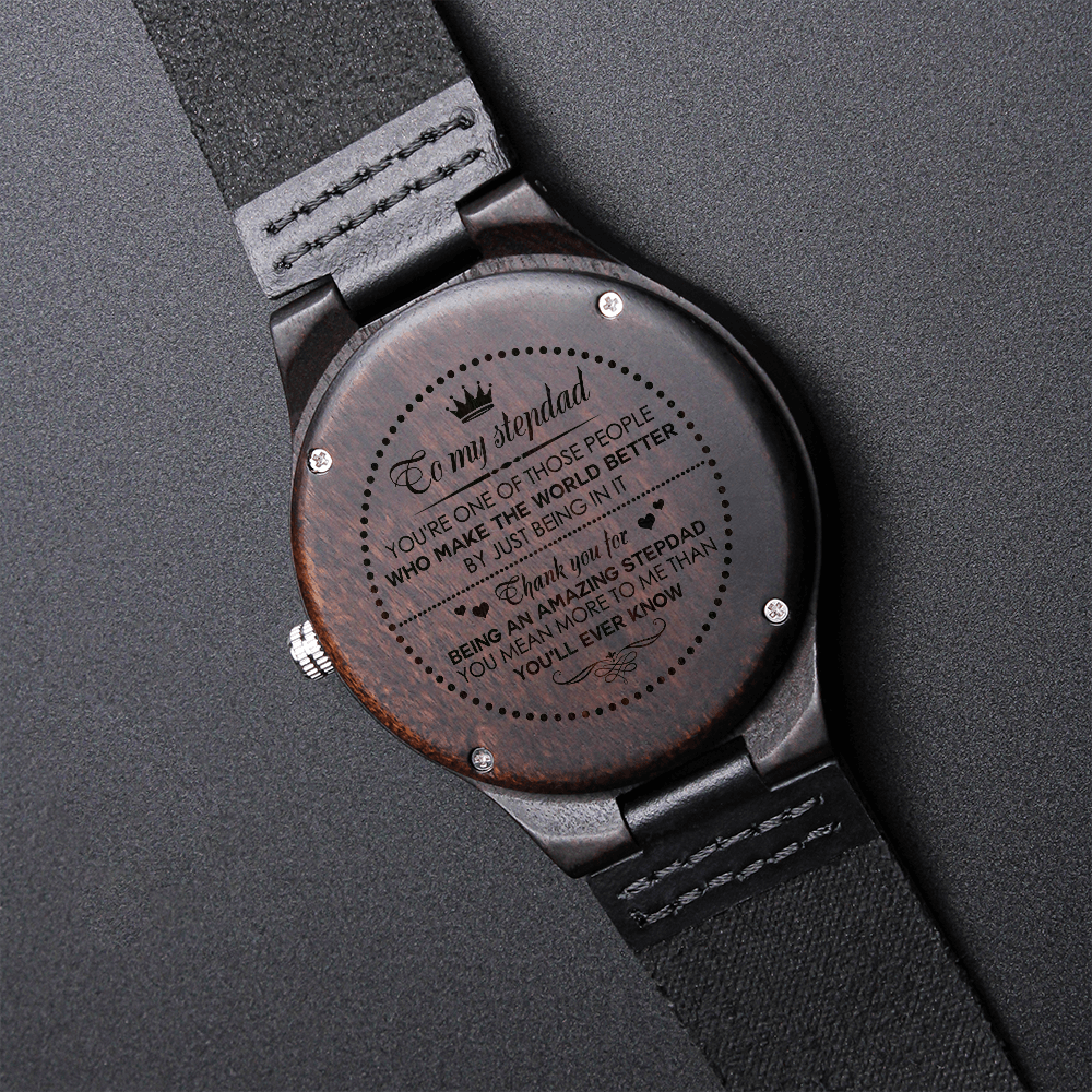 Wood Watch for Stepdad- You mean more to me than you'll ever know