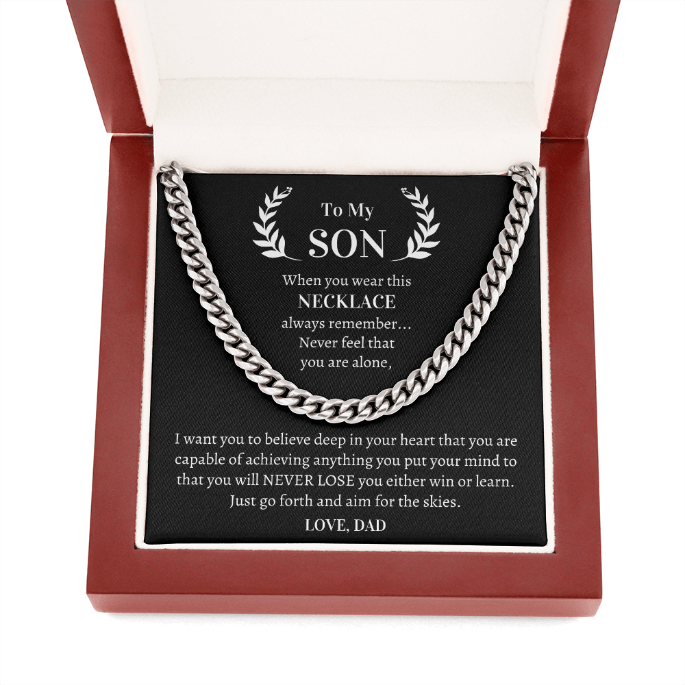 Gift Cuban Necklace for Son - Just go forth and aim for the skies. Love, Dad