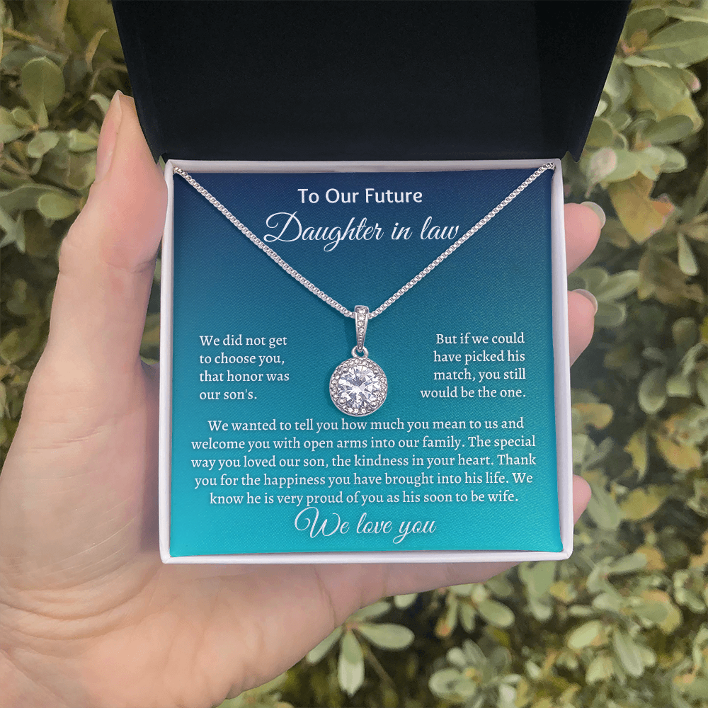 Gift for Daughter-in-law - We know he is very pround of you as his soon to e wife. We love you