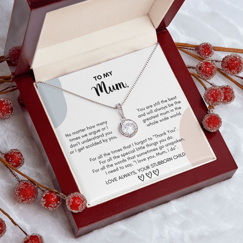 Gift for Mum - I need to say, "I love you, Mum... I do"