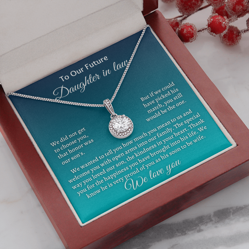 Gift for Daughter-in-law - We know he is very pround of you as his soon to e wife. We love you