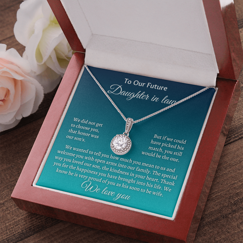 Gift for Daughter-in-law - We know he is very pround of you as his soon to e wife. We love you