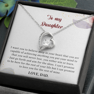Gift for Daughter from Dad - I can promise to love you for the rest of mine. Love, Dad