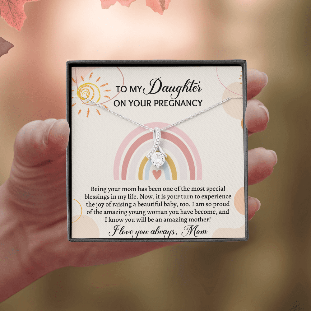 Pregnancy Gift for Daughter- Being your mom has been one of the most special blesssings in my life