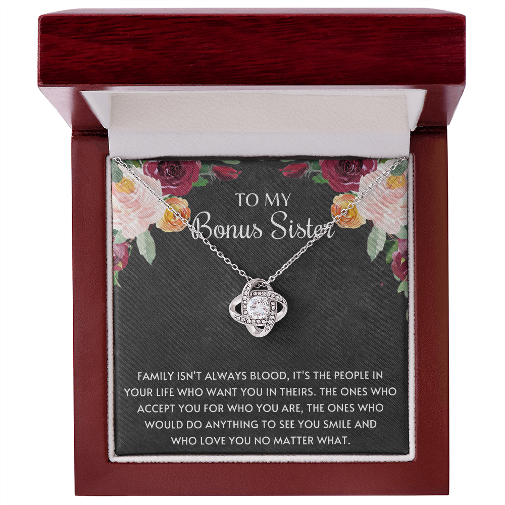 To My Bonus Sister Family Isn't Always Blood Love Knot Necklace, Step Sister Necklace, Unbiological Sister Gift