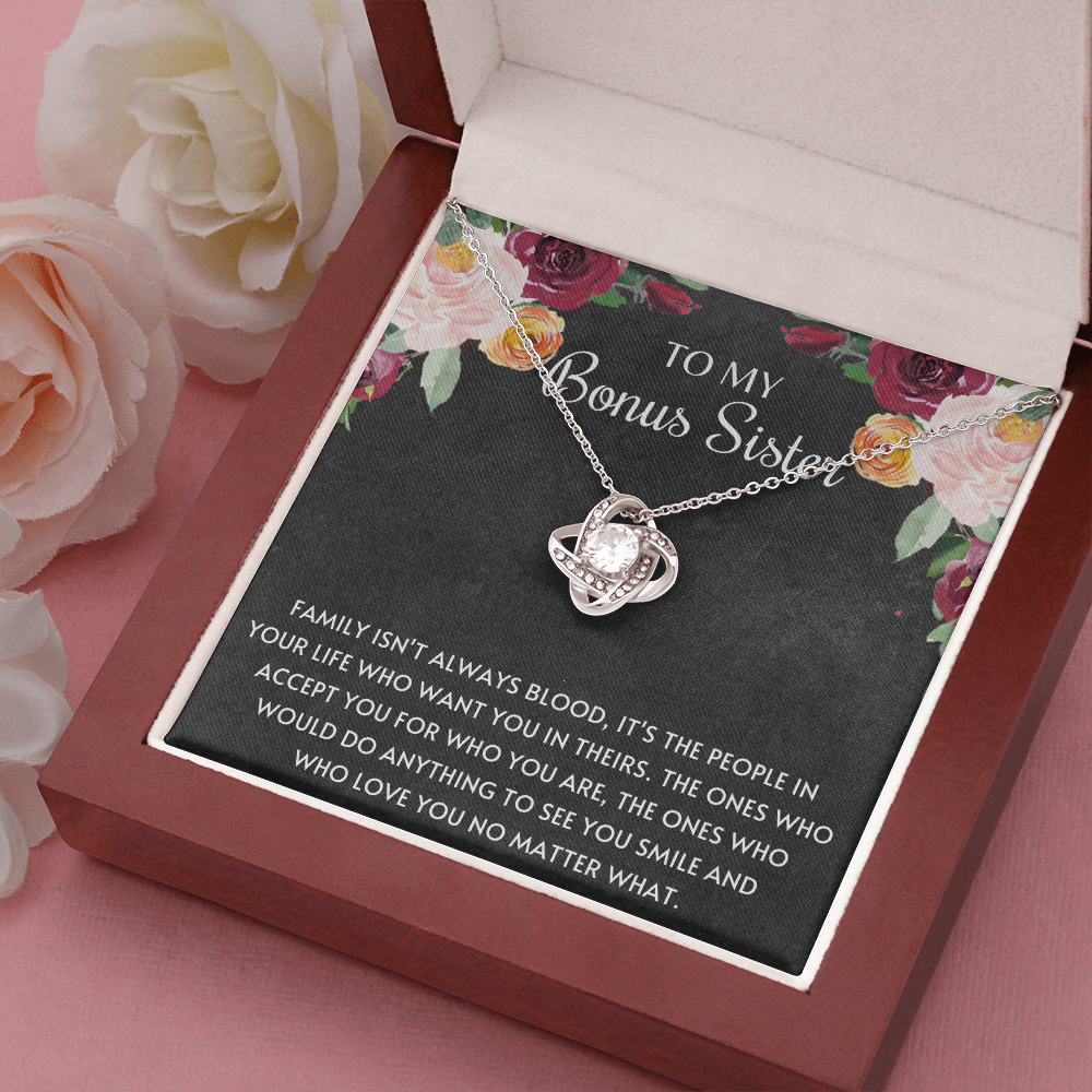 To My Bonus Sister Family Isn't Always Blood Love Knot Necklace, Step Sister Necklace, Unbiological Sister Gift