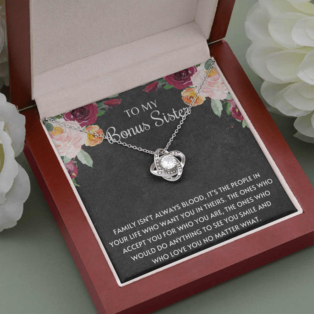 To My Bonus Sister Family Isn't Always Blood Love Knot Necklace, Step Sister Necklace, Unbiological Sister Gift