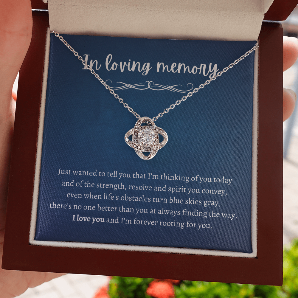 Remembrance Gift - I love you and I'm forever rooting for you