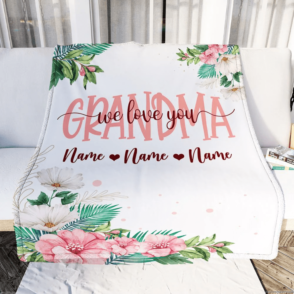 Personalized Grandma Blanket From Grandkids Granddaughter Grandson We Love You Floral Grandma Birthday Mothers Day Christmas Customized Fleece Throw Blanket