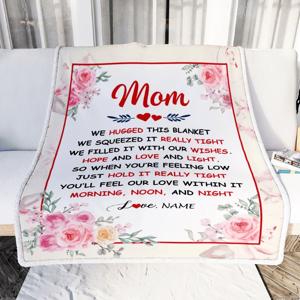 Personalized Mom Blanket From Daughter Son We Hugged This Blanket Floral Mom Birthday Mothers Day Christmas Customized Fleece Throw Blanket