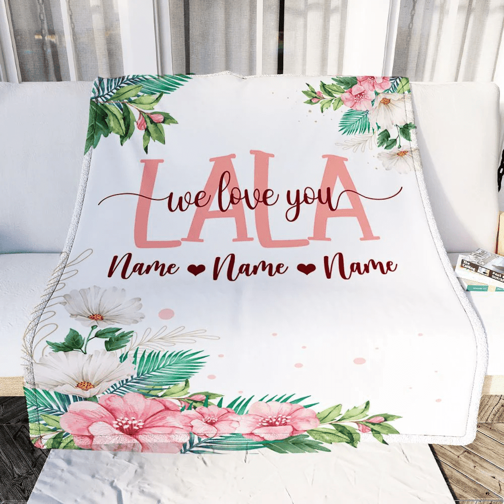 Personalized Lala Blanket From Grandkids Granddaughter Grandson We Love You Floral Lala Birthday Mothers Day Christmas Customized Fleece Throw Blanket