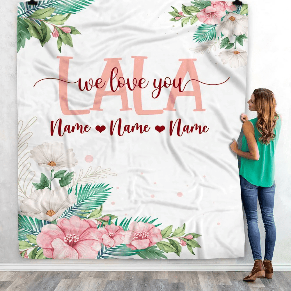 Personalized Lala Blanket From Grandkids Granddaughter Grandson We Love You Floral Lala Birthday Mothers Day Christmas Customized Fleece Throw Blanket