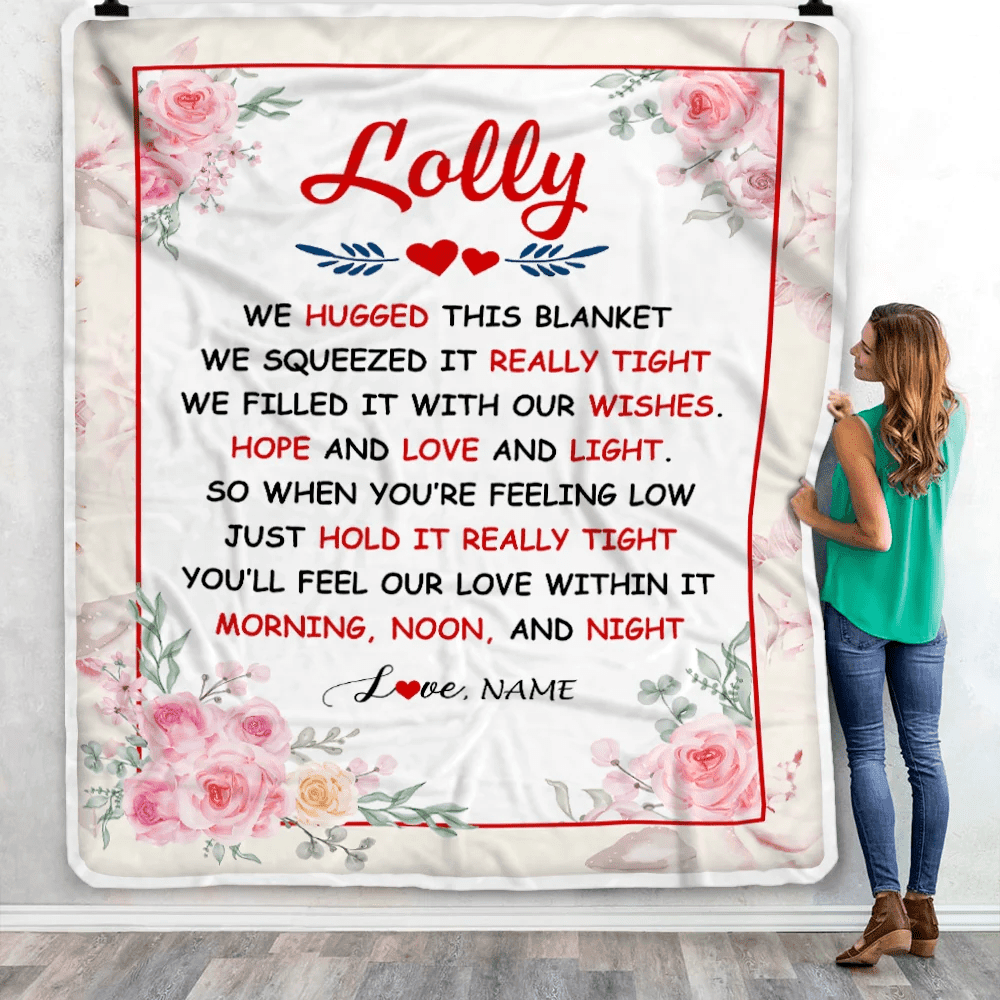 Personalized Lolly Blanket From Grandkids Granddaughter Grandson We Hugged This Blanket Floral Lolly Birthday Mothers Day Christmas Customized Fleece Blanket