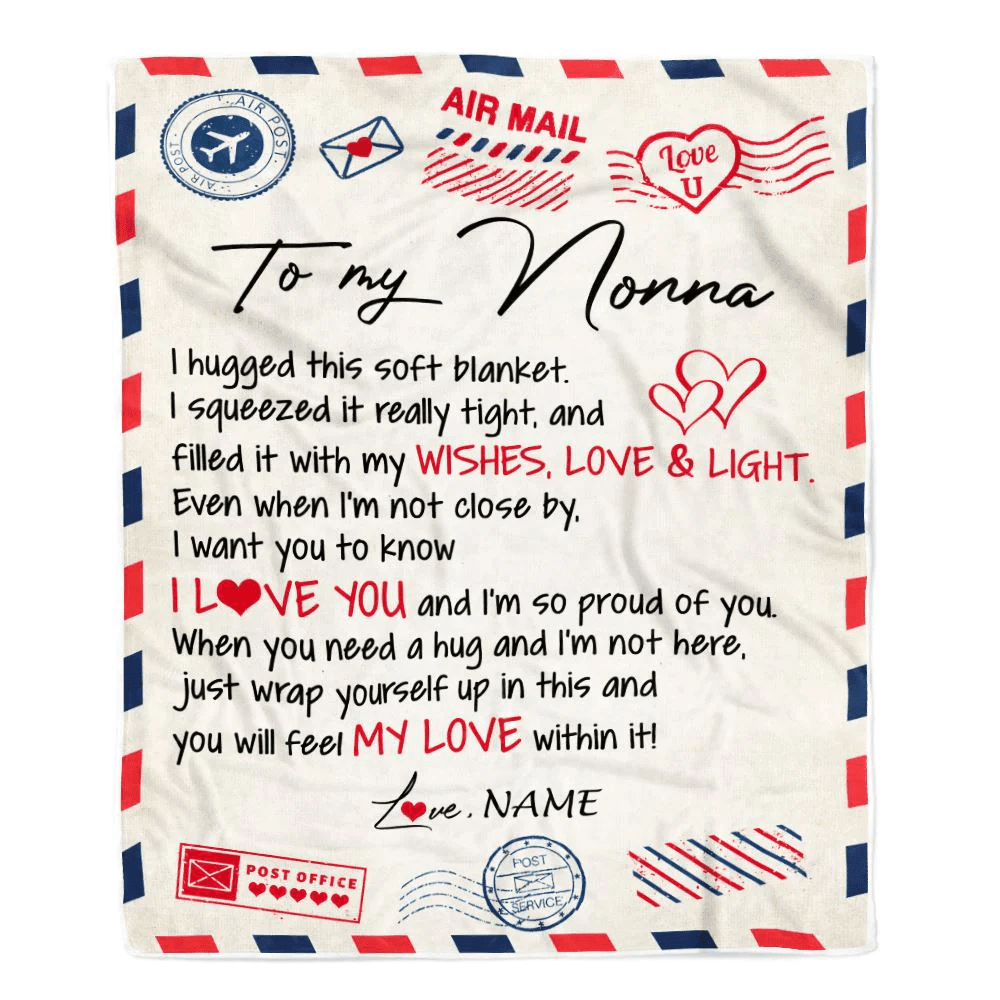 Personalized To My Nonna Blanket From Grandkids Grandson Air Mail Letter I Love You Nonna Birthday Mothers Day Christmas Customized Fleece Throw Blanket