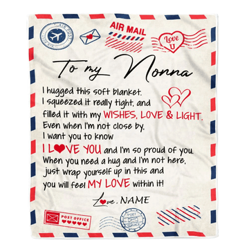 Personalized To My Nonna Blanket From Grandkids Grandson Air Mail Letter I Love You Nonna Birthday Mothers Day Christmas Customized Fleece Throw Blanket