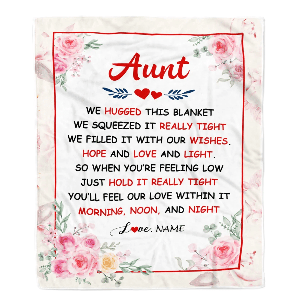 Personalized Aunt Blanket From Niece Nephew We Hugged This Blanket Floral Aunt Birthday Mothers Day Christmas Customized Fleece Throw Blanket