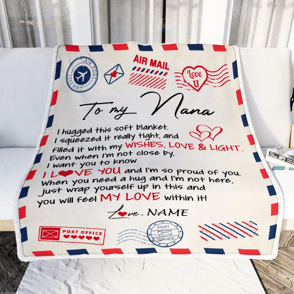 Personalized To My Nana Blanket From Grandkids Grandson Air Mail Letter I Love You Nana Birthday Mothers Day Christmas Customized Fleece Throw Blanket