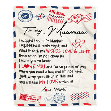 Personalized To My Mawmaw Blanket From Grandkids Grandson Air Mail Letter I Love You Mawmaw Birthday Mothers Day Christmas Customized Fleece Throw Blanket