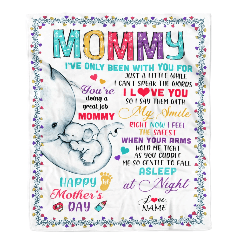 Personalized To My Mommy Blanket First Time Mom Elephant You Are Doing A Great Job Happy 1st Mothers Day Custom Baby Name To Mother Customized Fleece Blanket