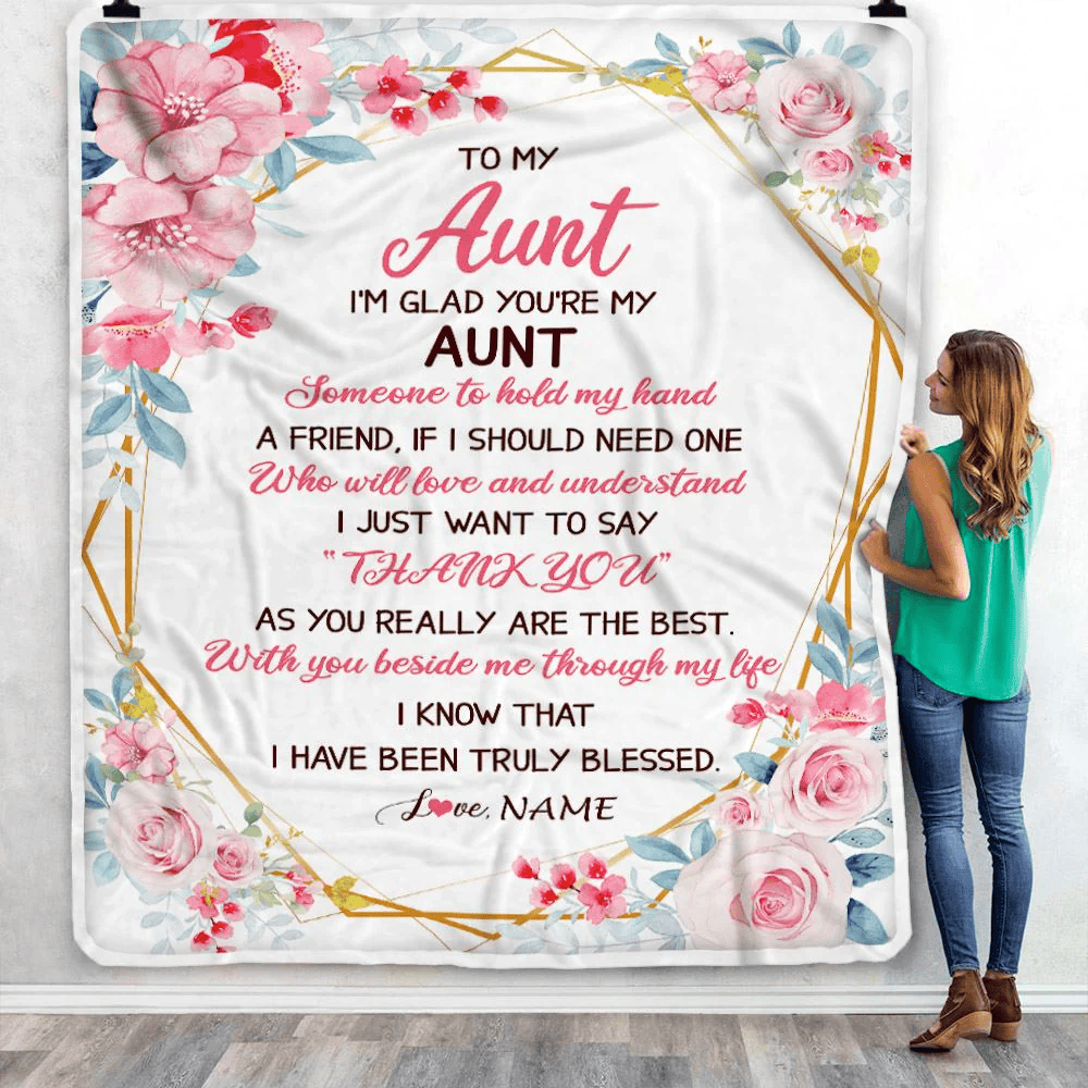 Personalized To My Aunt Blanket from Niece Nephew Floral I'm Glad You're My Aunt Birthday Mothers Day Thanksgiving Christmas Customized Fleece Throw Blanket