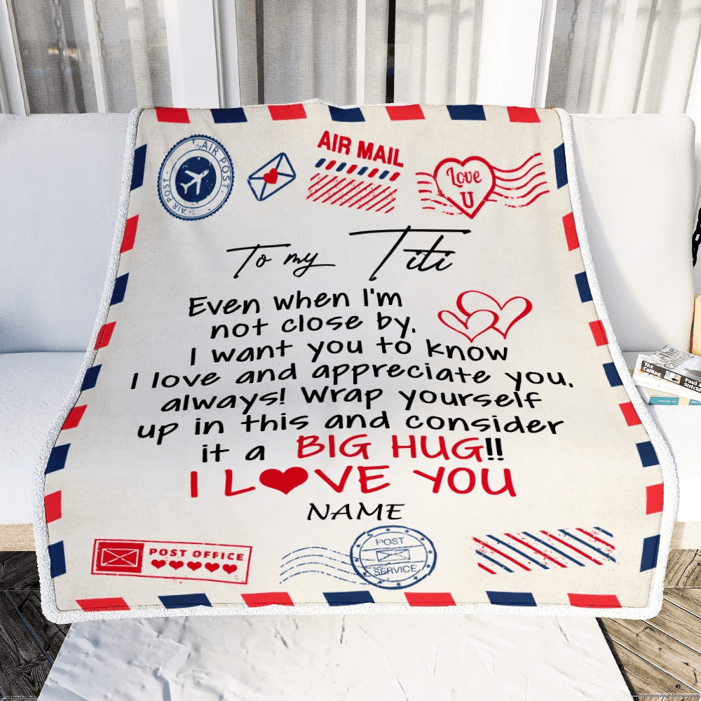 Personalized To My Titi Blanket From Niece Nephew I Love You Hugs Air Mail Letter Birthday Titi Thanksgiving Mothers Day  Christmas Customized Fleece Blanket