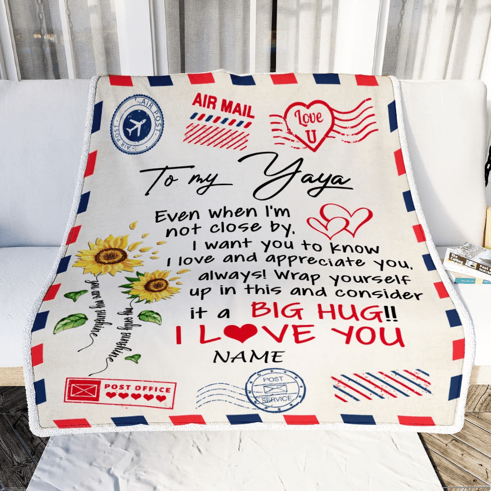 Personalized To My Yaya Blanket From Kids Love Big Hug Air Mail Letter Sunflower Yaya Birthday Mothers Day Christmas Customized Fleece Throw Blanket