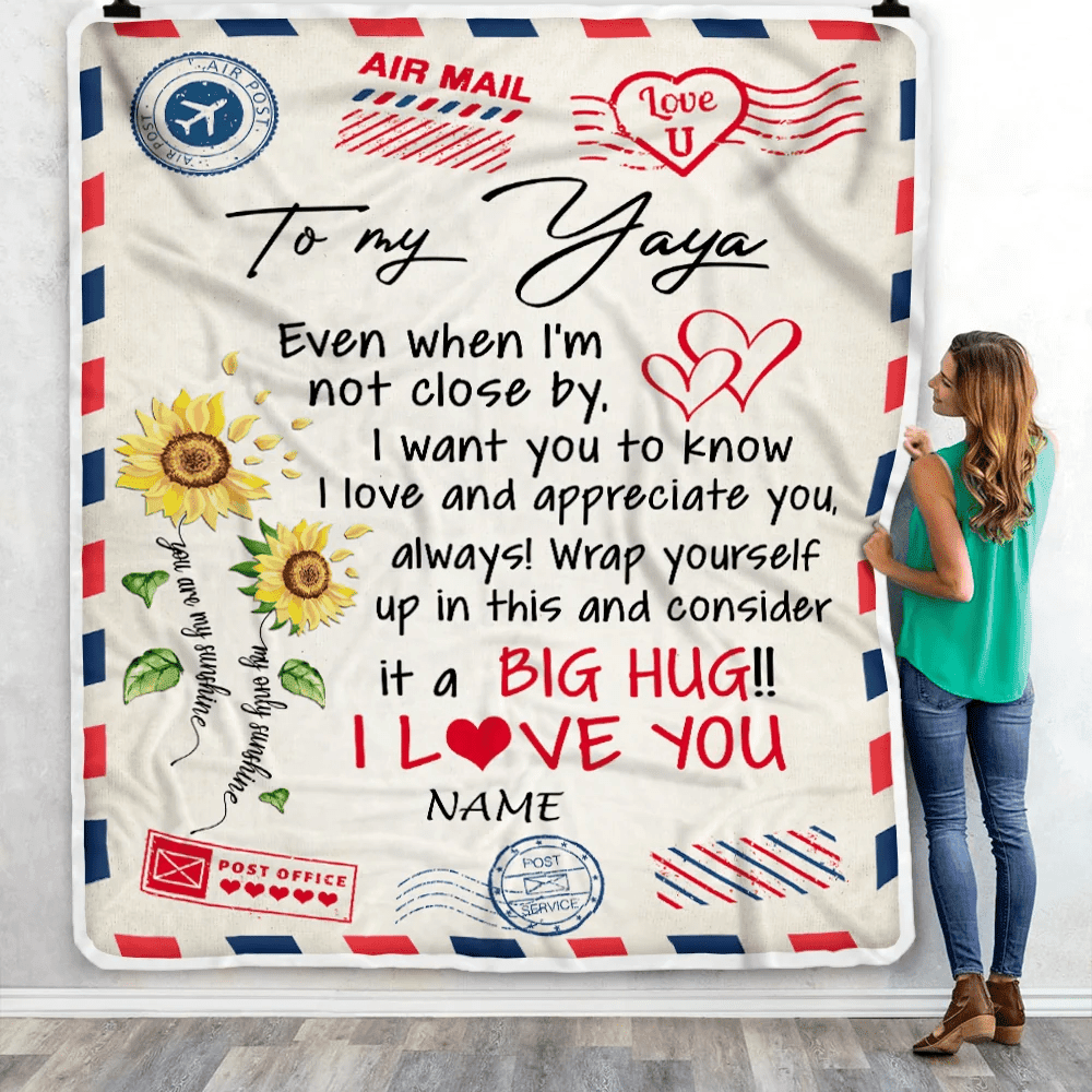 Personalized To My Yaya Blanket From Kids Love Big Hug Air Mail Letter Sunflower Yaya Birthday Mothers Day Christmas Customized Fleece Throw Blanket