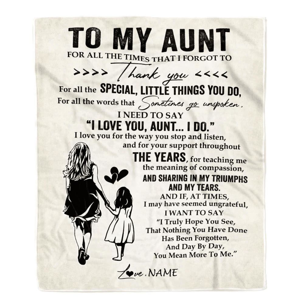 Personalized To My Aunt Blanket From Niece For All The Times That I Forgot To Thank You Aunt Birthday Mothers Day Christmas Customized Fleece Blanket