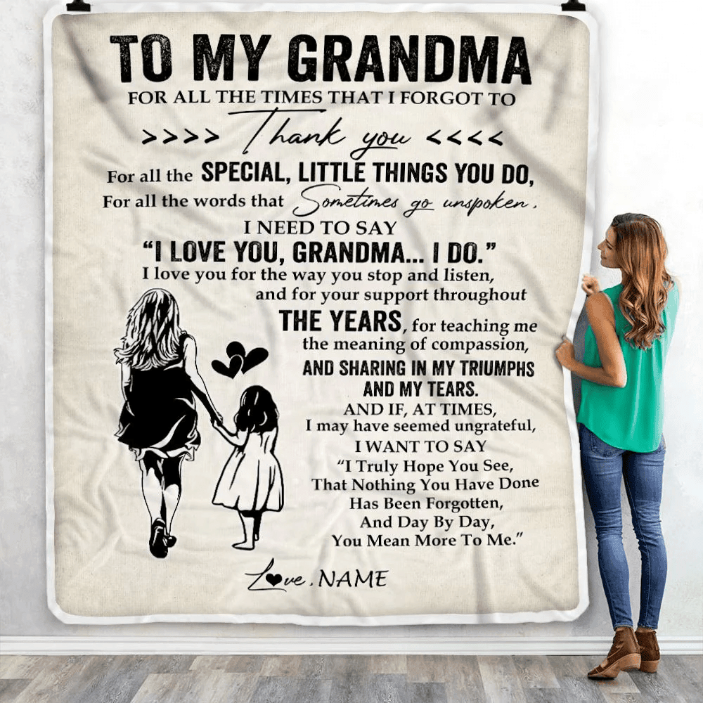 Personalized To My Grandma Blanket From Granddaughter For All The Times That I Forgot To Thank You Birthday Mothers Day Christmas Customized Fleece Blanket