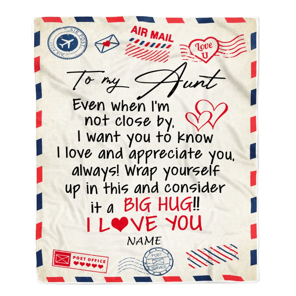Personalized To My Aunt Blanket From Nephew Niece I Love You Hugs Air Mail Letter Birthday Mothers Day Christmas Thanksgiving Customized Fleece Blanket