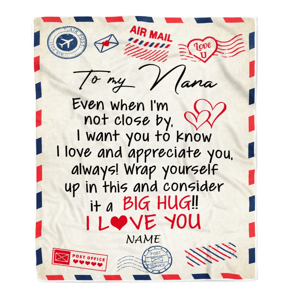 Personalized Nana Blanket From Grandkids I Love You Hugs Air Mail Letter Nana Birthday Mothers Day Christmas Customized Fleece Blanket
