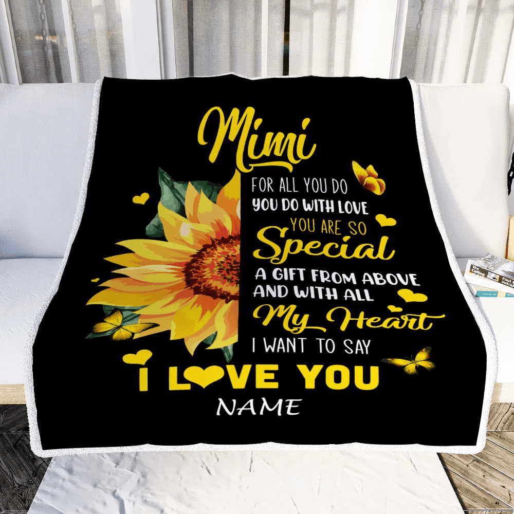 Personalized To My Mimi Blanket From Grandkids Granddaughter I Want To Say I Love You Sunfower Mimi Birthday Mothers Day Christmas Customized Fleece Blanket